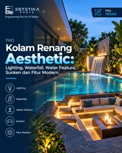 Kolam Renang Aesthetic: Lighting, Waterfall, Water Feature & Sunken